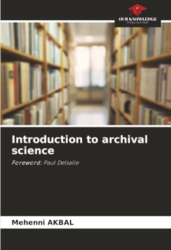 Introduction to archival science