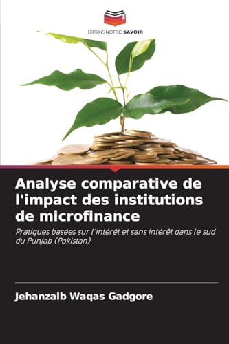 Analyse comparative de l'impact des institutions de microfinance