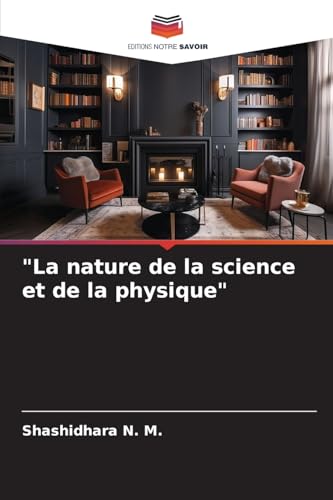 'La nature de la science et de la physique'
