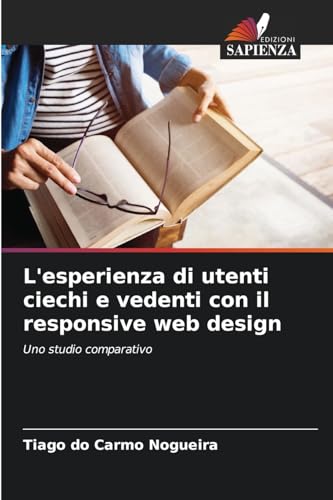 L'esperienza di utenti ciechi e vedenti con il responsive web design