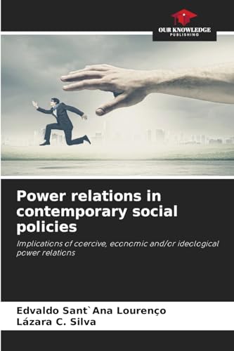 Power relations in contemporary social policies
