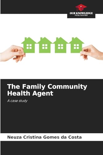 The Family Community Health Agent