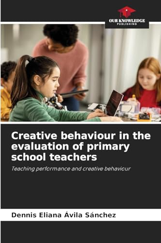 Creative behaviour in the evaluation of primary school teachers