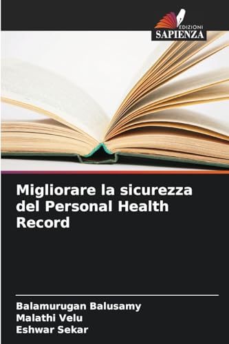 Migliorare la sicurezza del Personal Health Record