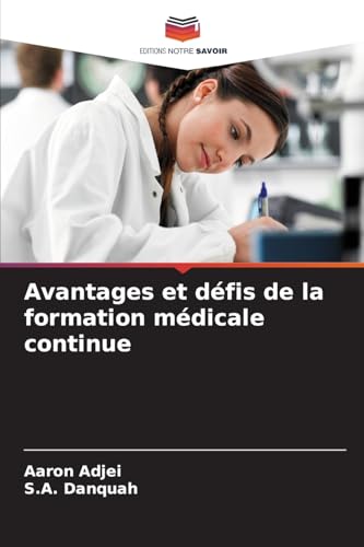Avantages et défis de la formation médicale continue