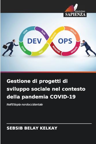 Gestione di progetti di sviluppo sociale nel contesto della pandemia COVID-19