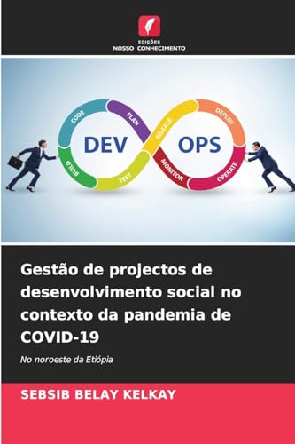 Gestão de projectos de desenvolvimento social no contexto da pandemia de COVID-19
