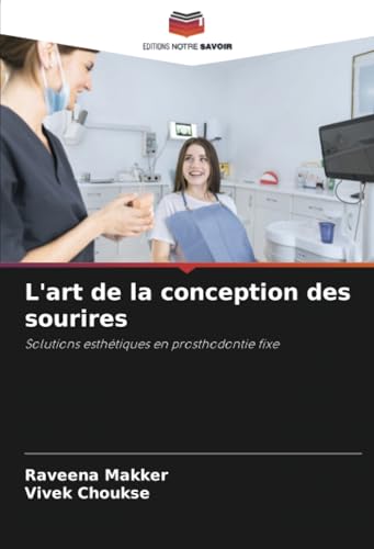 L'art de la conception des sourires
