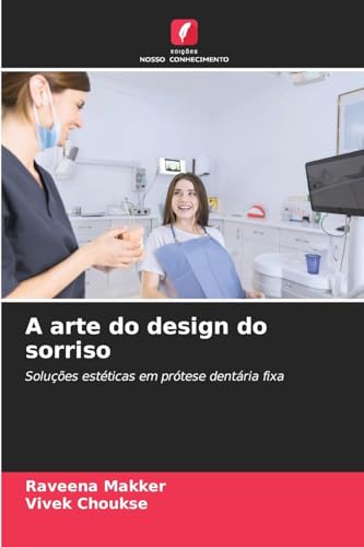 A arte do design do sorriso
