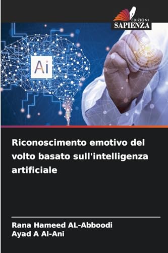 Riconoscimento emotivo del volto basato sull'intelligenza artificiale