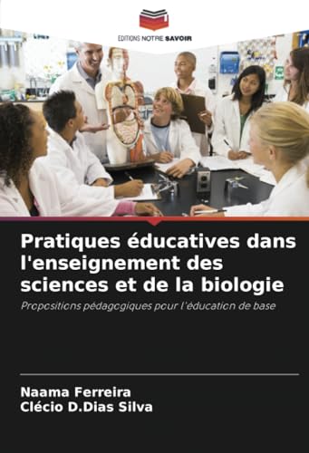 Pratiques éducatives dans l'enseignement des sciences et de la biologie