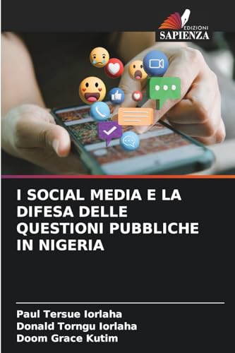 I SOCIAL MEDIA E LA DIFESA DELLE QUESTIONI PUBBLICHE IN NIGERIA