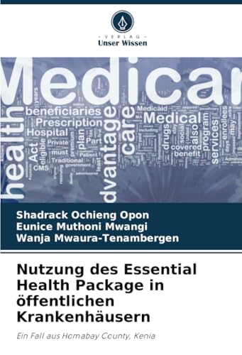 Nutzung des Essential Health Package in öffentlichen Krankenhäusern