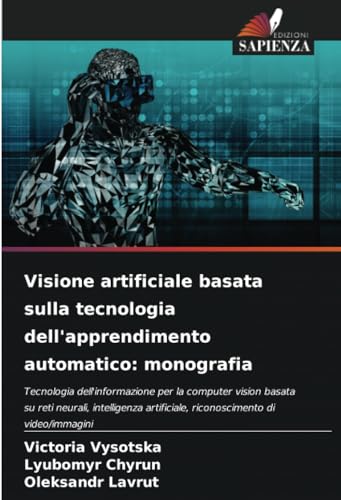Visione artificiale basata sulla tecnologia dell'apprendimento automatico