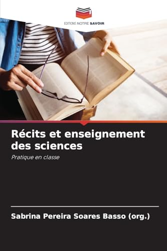 Récits et enseignement des sciences