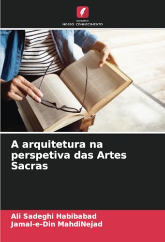 A arquitetura na perspetiva das Artes Sacras