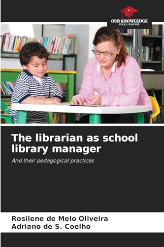 The librarian as school library manager