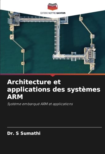 Architecture et applications des systèmes ARM