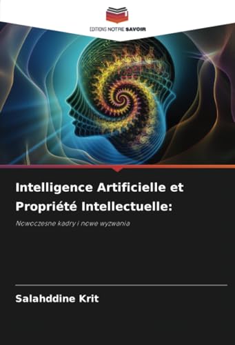 Intelligence Artificielle et Propriété Intellectuelle