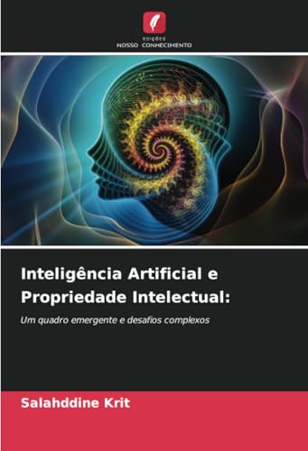 Inteligência Artificial e Propriedade Intelectual