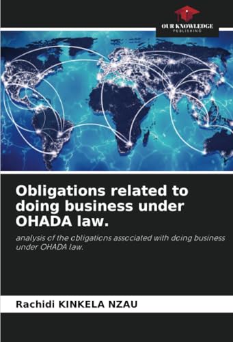 Obligations related to doing business under OHADA law.