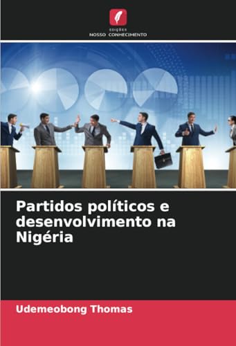 Partidos políticos e desenvolvimento na Nigéria