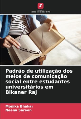 Padrão de utilização dos meios de comunicação social entre estudantes universitários em Bikaner Raj