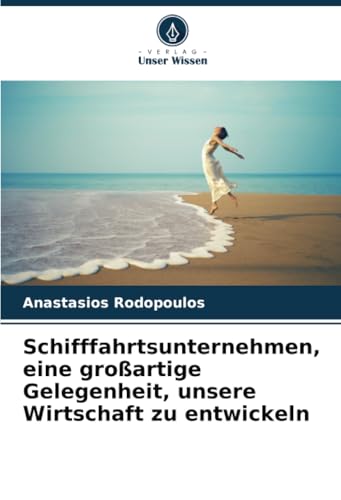 Schifffahrtsunternehmen, eine großartige Gelegenheit, unsere Wirtschaft zu entwickeln