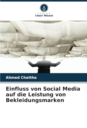 Einfluss von Social Media auf die Leistung von Bekleidungsmarken