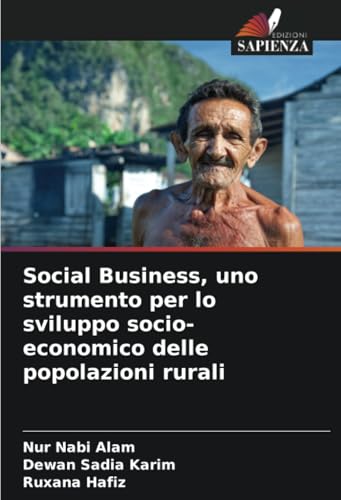 Social Business, uno strumento per lo sviluppo socio-economico delle popolazioni rurali