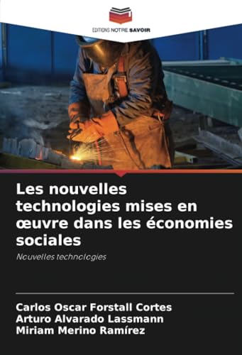 Les nouvelles technologies mises en œuvre dans les économies sociales