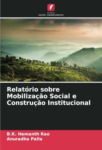 Relatório sobre Mobilização Social e Construção Institucional