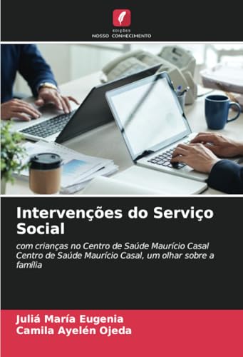 Intervenções do Serviço Social