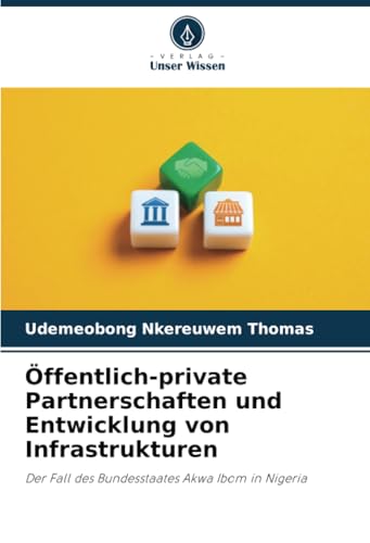 Öffentlich-private Partnerschaften und Entwicklung von Infrastrukturen
