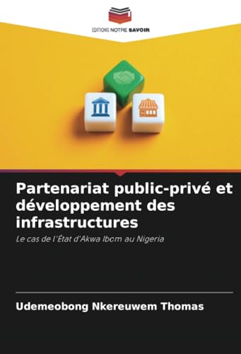 Partenariat public-privé et développement des infrastructures