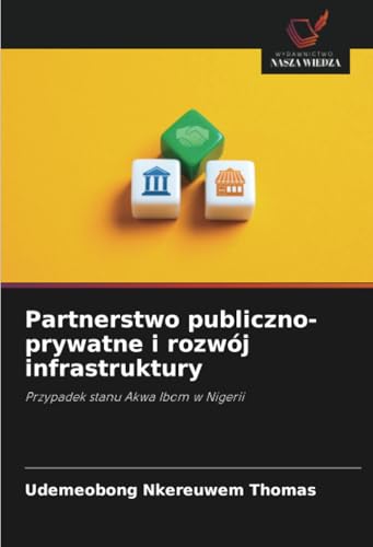 Partnerstwo publiczno-prywatne i rozwój infrastruktury