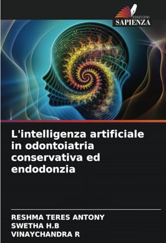 L'intelligenza artificiale in odontoiatria conservativa ed endodonzia