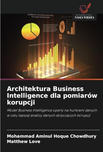 Architektura Business Intelligence dla pomiarów korupcji