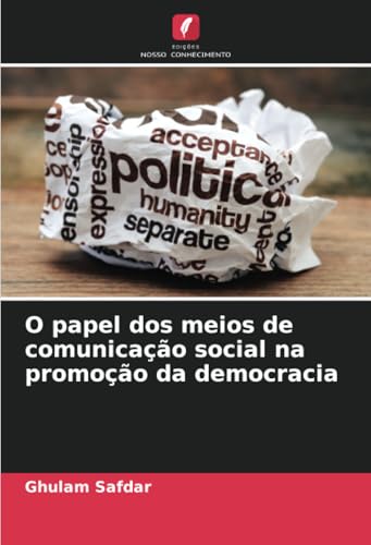 O papel dos meios de comunicação social na promoção da democracia