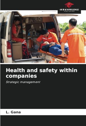 Health and safety within companies