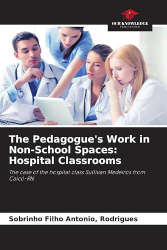 The Pedagogue's Work in Non-School Spaces