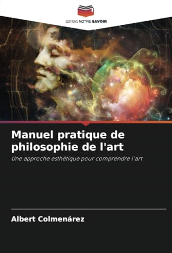 Manuel pratique de philosophie de l'art