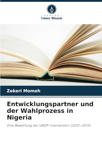 Entwicklungspartner und der Wahlprozess in Nigeria