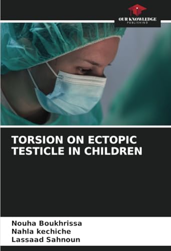 TORSION ON ECTOPIC TESTICLE IN CHILDREN