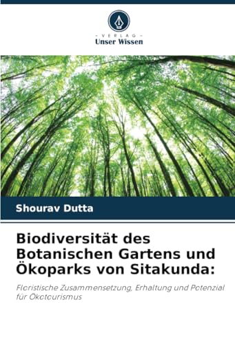 Biodiversität des Botanischen Gartens und Ökoparks von Sitakunda