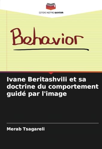Ivane Beritashvili et sa doctrine du comportement guidé par l'image