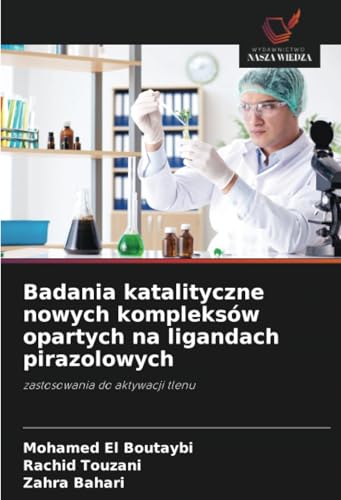 Badania katalityczne nowych kompleksów opartych na ligandach pirazolowych