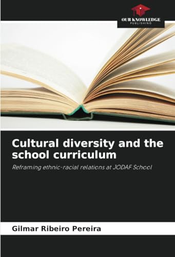 Cultural diversity and the school curriculum
