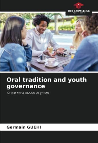 Oral tradition and youth governance