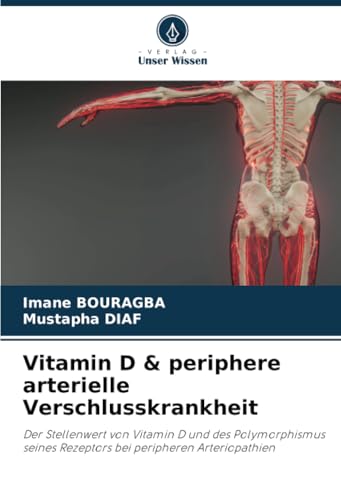 Vitamin D & periphere arterielle Verschlusskrankheit